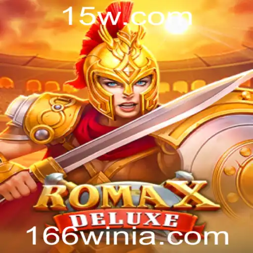 RomaXDeluxe: Descubra a Emoção do Jogo com 166win
